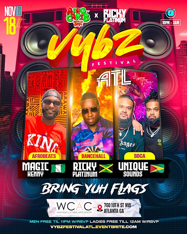 Westside Cultural Arts Center - Afro-Carib Atlanta Special Vybz Festival ATL - Every Saturday - 11.18.2023