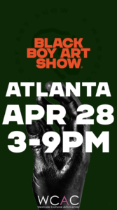Black Boy Art Show – Atlanta Events Venue